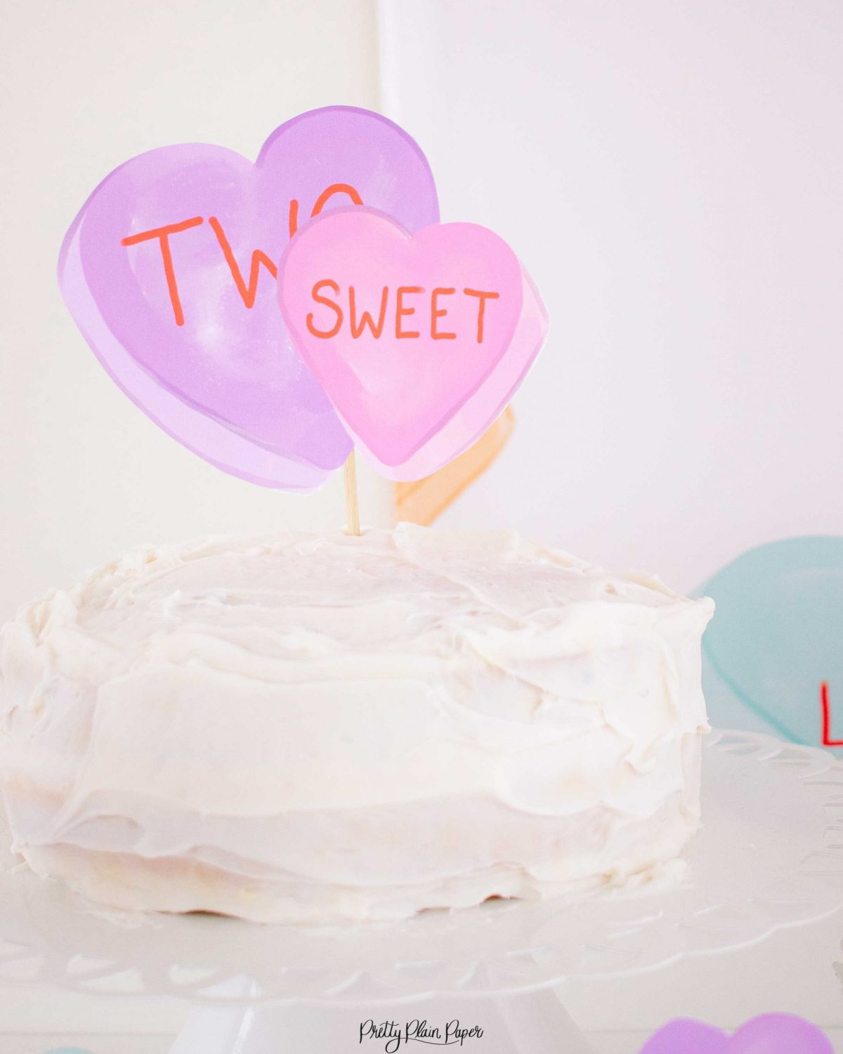 Candy Conversation Heart Party Cake Toppers Printable Download with Watercolor Hearts & other Party Decor Printables by Pretty Plain Paper, Valentine Theme Birthday Party Decor